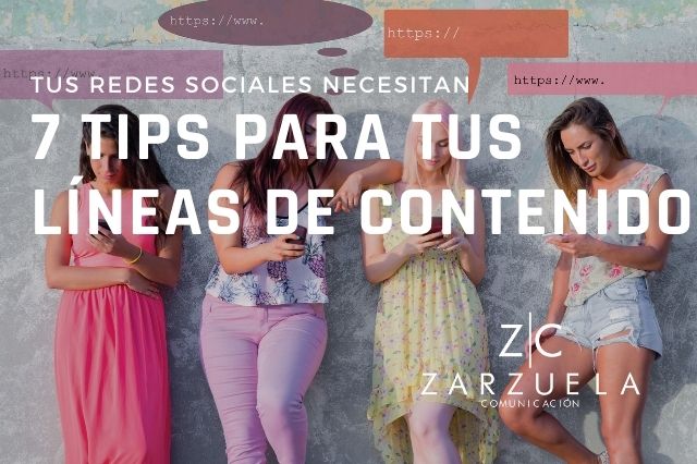 7 tips para crear tus líneas de contenido en redes sociales