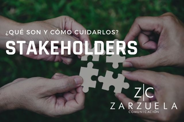 Stakeholders: ¿qué son y cómo cuidarlos?