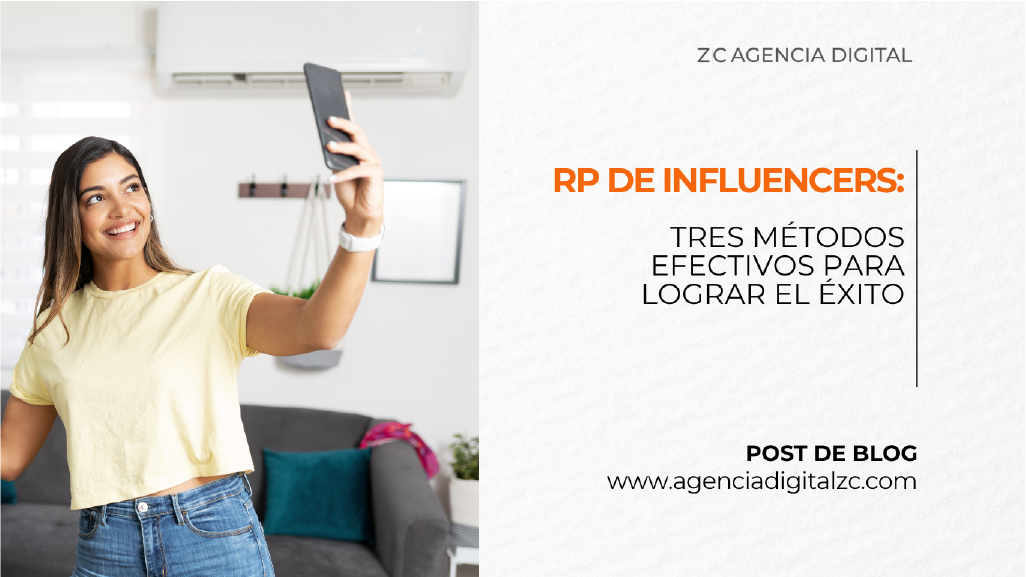 Tres estrategias de RP de influencers existosas