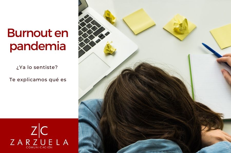 Burnout en pandemia: El agotamiento laboral