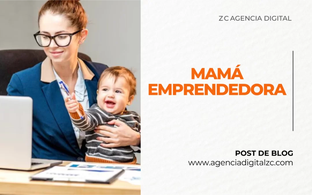 Mamás emprendedoras