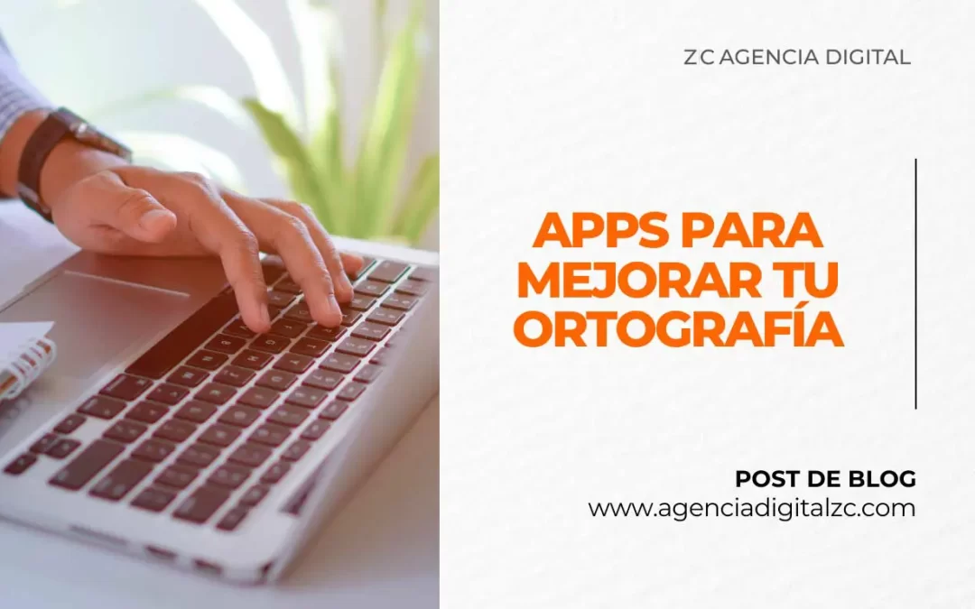 5 Apps para mejorar tu ortografía