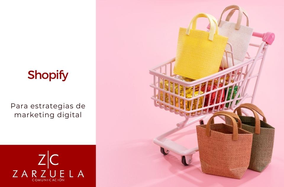 Shopify para estrategias de mkt digital