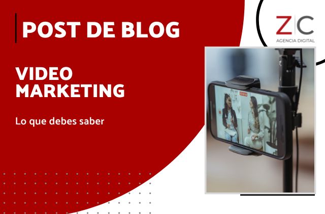 Todo lo que necesitas saber sobre video marketing