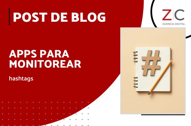 5 apps para monitorear hashtags