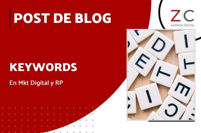 Keywords: importancia en RP y Mkt Digital