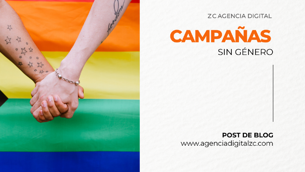 Campañas de RP y Mkt digital sin género, un must para tu marca