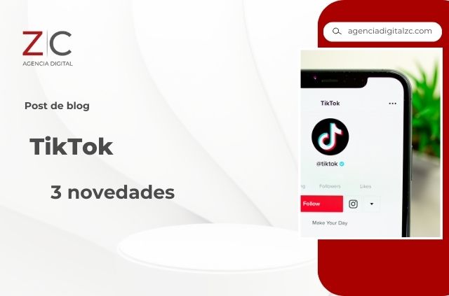 TikTok: 3 novedades