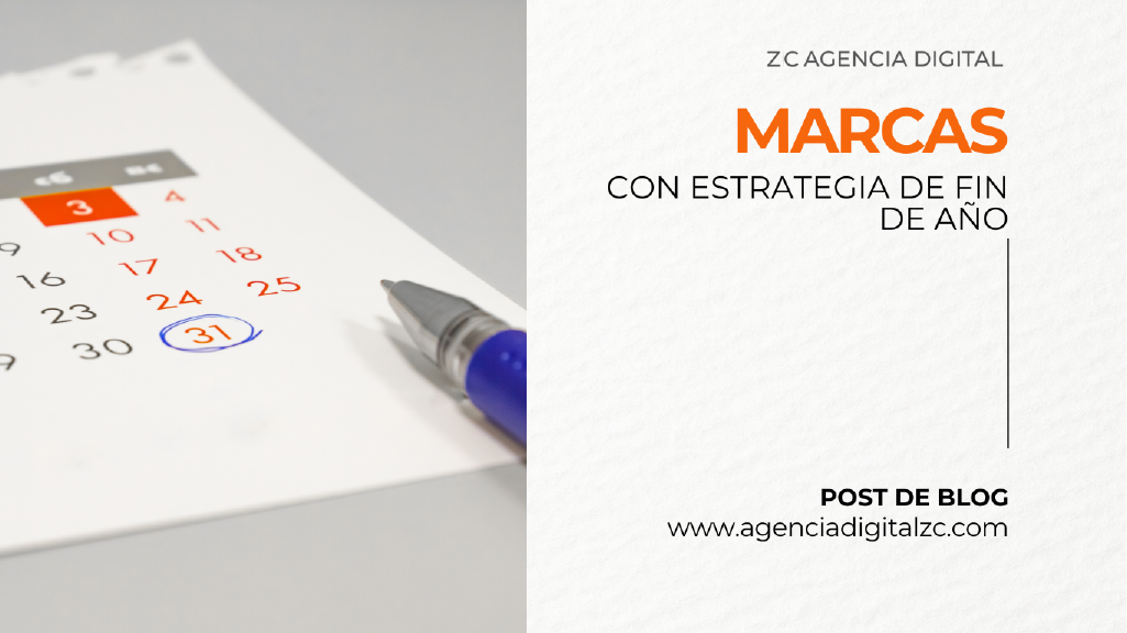 Marcas con estrategia de fin de año