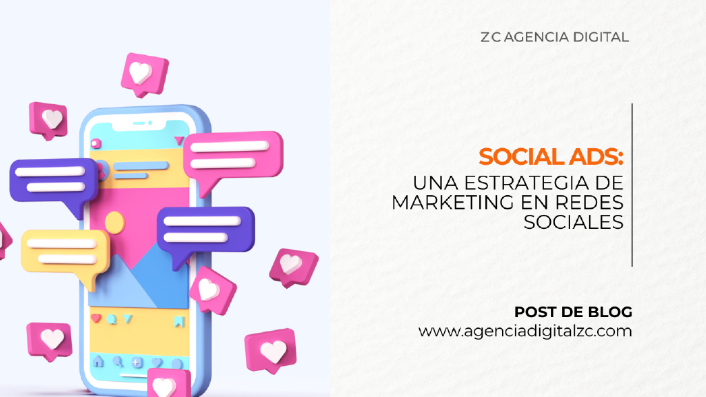 Impulsa tu estrategia en redes sociales con las Social Ads. Segmentación precisa, leads de calidad y más. ¡Optimiza tu presencia hoy!