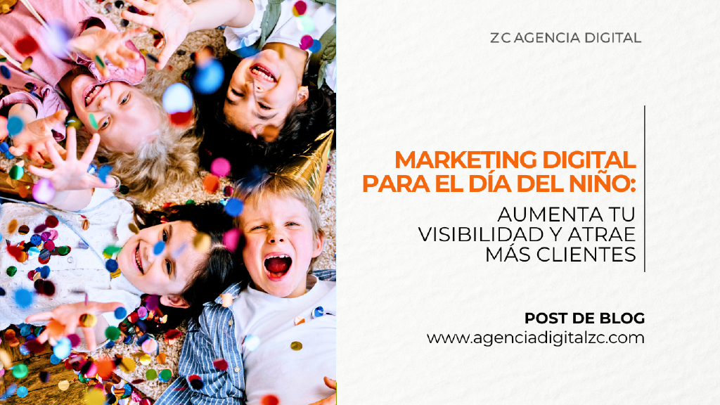 Marketing digital para el Día del Niño