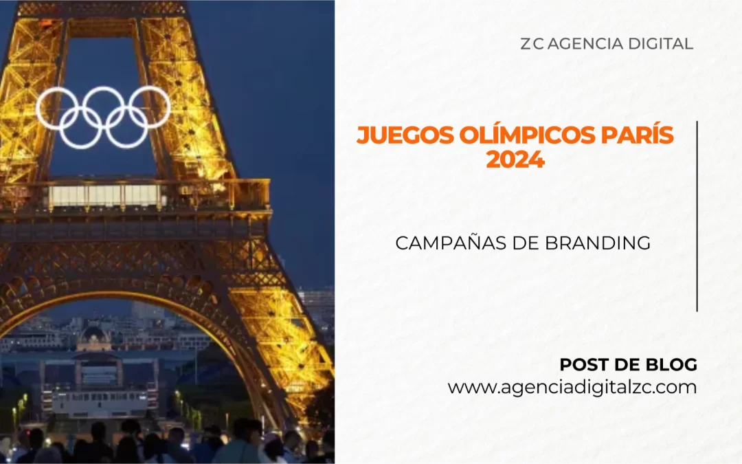 Juegos Olímpicos París 2024: campañas de branding